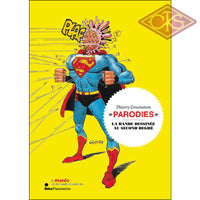 Comics (FR) - Parodies, La Bande Dessinée au second degré (SC)
