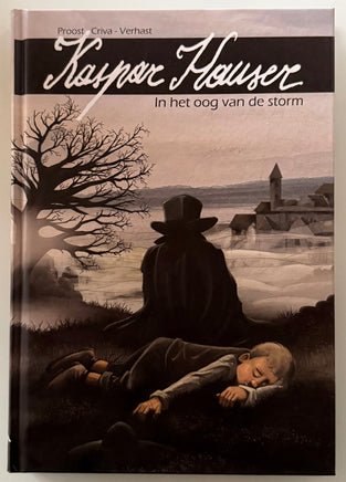 COMICS - Stripverhaal HC (NL) - Kasper Hauser : In het ookg van de storm (HC) (1) (Proost / Verhast))