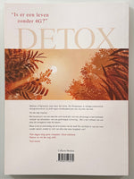 COMICS - Stripverhaal SC (NL) - Detox : De ontkenning (1)(Téhy)