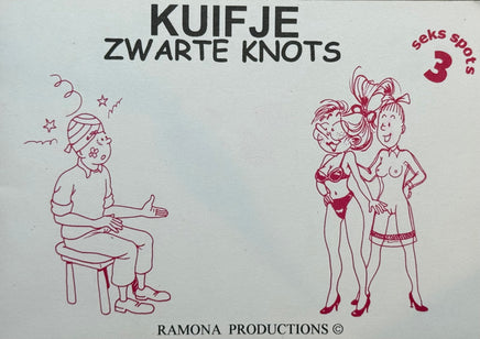 COMICS - Stripverhaal SC (NL) - Kuifje / Suske & Wiske (Parodie) : Zwarte Knots (3) (Seks Spots)
