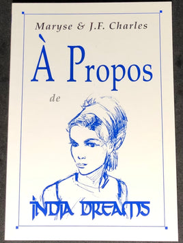 Comics - Bande Dessinée (FR) - India Dreams : À Propos de India Dreams (Maryse & J.F. Charles)