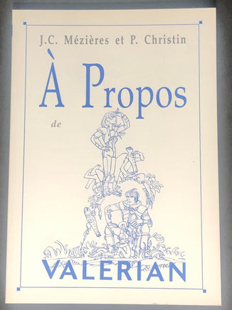 Comics - Bande Dessinée (FR) - Valérian & Valerian : À propos de Valerian (J.C. Mézières & P. Christin)