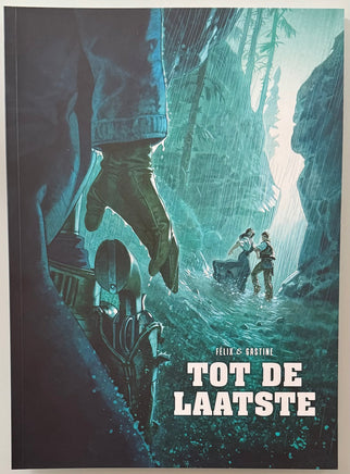 COMICS - Stripverhaal SC (NL) - Tot de laatste: Tot de laatste (Félix / Gastine) Comics - Stripverhaal SC (NL)