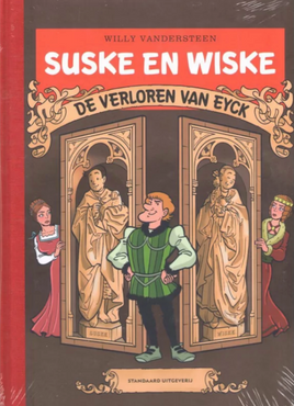Suske & Wiske - De Verloren Van Eyck (351) (Luxe - hc)