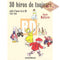 Comics (FR) - 30 héros de toujours : chefs-d'oeuvre de la BD (1830-1930) (SC)
