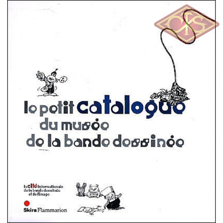 Comics (FR) - Le petit catalogue du musée de la bande dessinée (SC)
