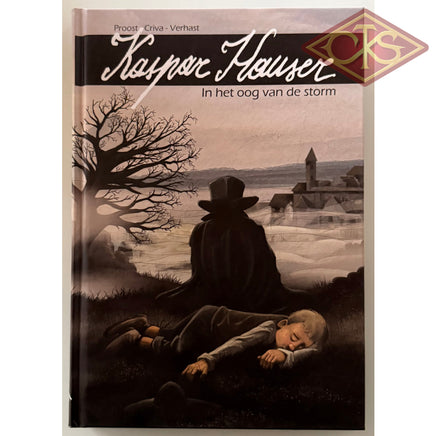 COMICS - Stripverhaal HC (NL) - Kasper Hauser : In het ookg van de storm (HC) (1) (Proost / Verhast))