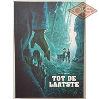 COMICS - Stripverhaal SC (NL) - Tot de laatste: Tot de laatste (Félix / Gastine) Comics - Stripverhaal SC (NL)