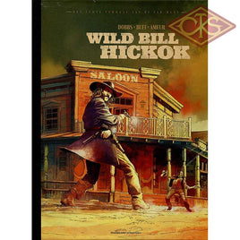 Het Echte Verhaal van de Far West - Wild Bill Hickok (nr. 2) (Luxe / Genummerd / Prent)