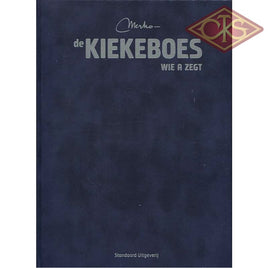 De Kiekeboes - Wie A zegt (145) (Super Luxe - Velours hc)