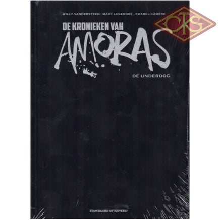 De Kronieken van Amoras - Underdog (6) (Super Luxe - Velours hc)