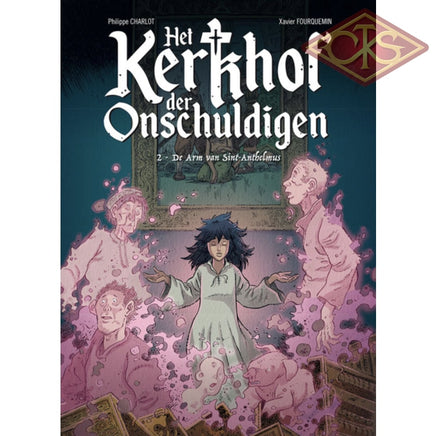 SAGA, Collectie Bamboe - Het Kerkhof der Onschuldigen - De Arm van Sint)Anthelmus (2) (hc)