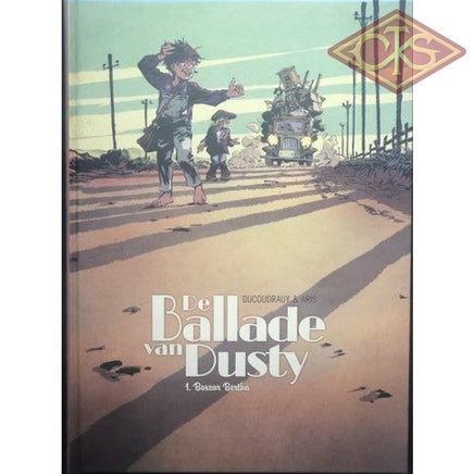 Strips :  De ballade van Dusty - Boxcar Bertha (nr. 01) (hc)