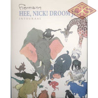 Strips :  Nick (Hermann) - Hee, Nick ! Droom je ? (hc)