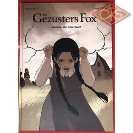 Strips : De gezusters Fox - Geesten, zijn jullie daar ? (nr. 01) (hc)