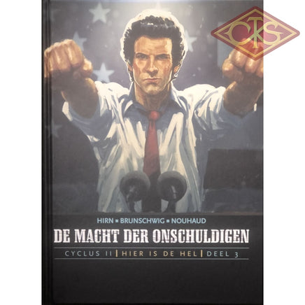 Strips : De macht der onschuldigen - Hier is de hel (nr. 3) (hc)