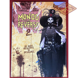 Strips :  Mondo Reverso - De Goeie, De Slechte en De Lelijke (nr. 2) (hc)